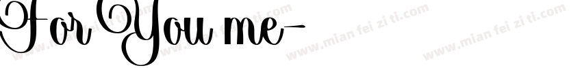 For You me字体转换